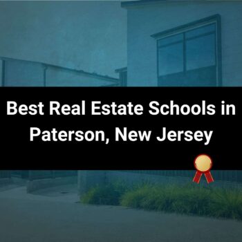 Best Real Estate Schools in Paterson, New Jersey