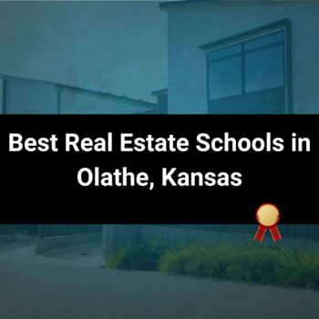 Best Real Estate Schools in Olathe, Kansas