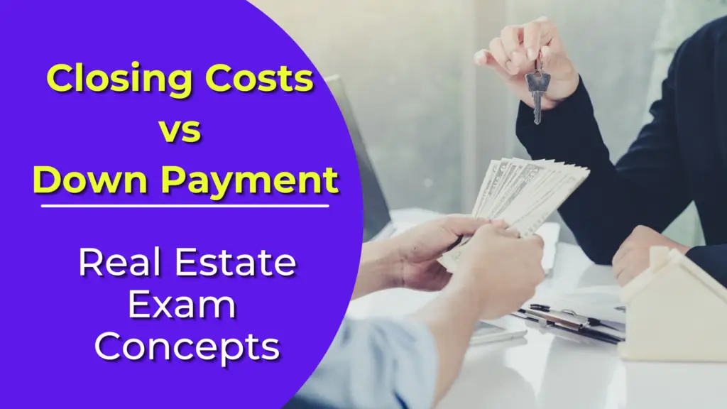 Do Closing Costs Go Towards Down Payment