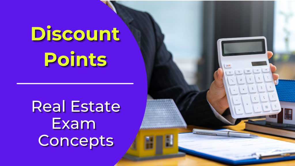 Discount Points Definition Real Estate License Wizard