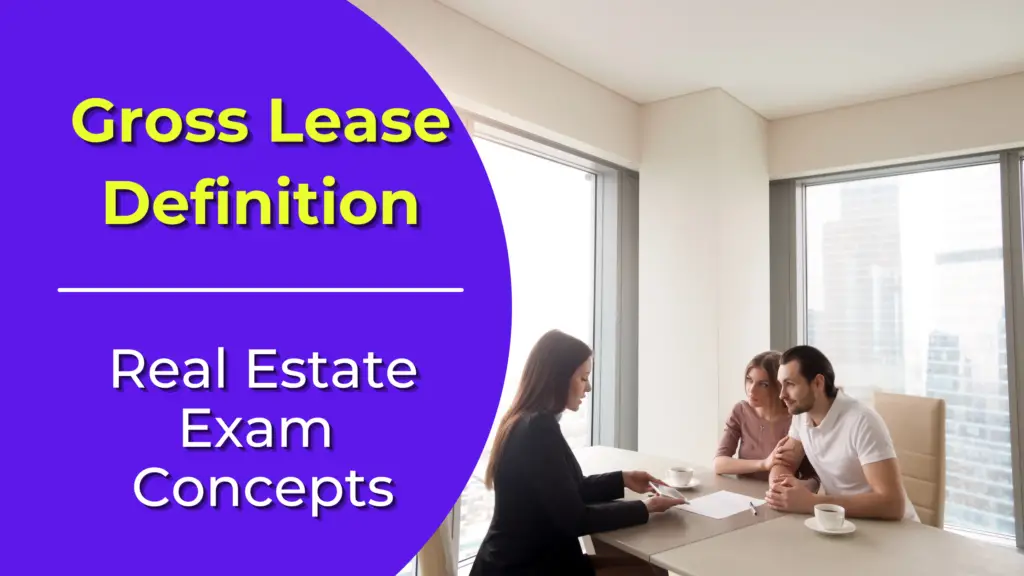 Gross Lease Definition - Real Estate License Wizard