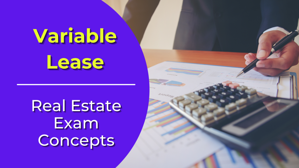Variable Lease Definition Real Estate License Wizard