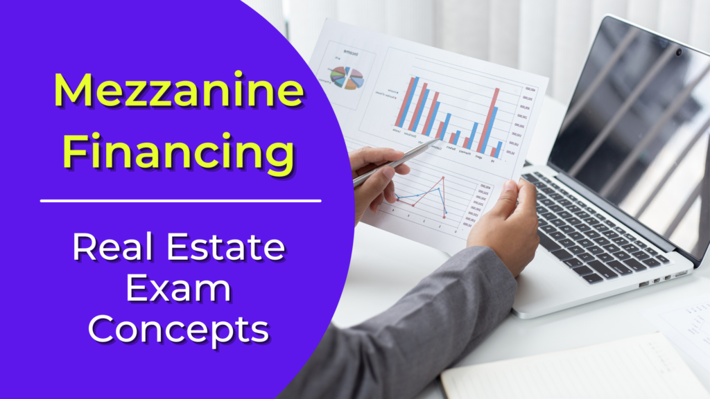 Mezzanine Financing Definition Real Estate License Wizard