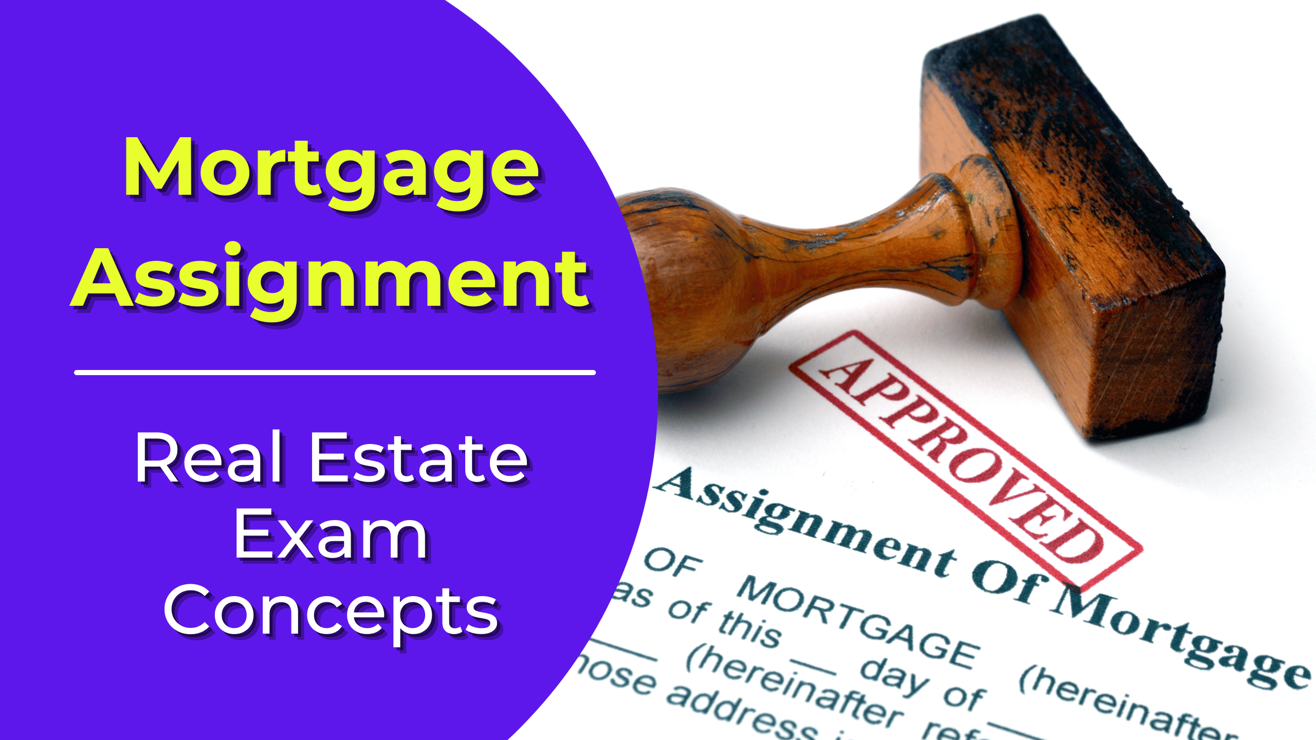 mortgage assignment