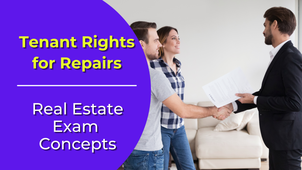 Tenant Rights for Repairs Definition Real Estate License Wizard