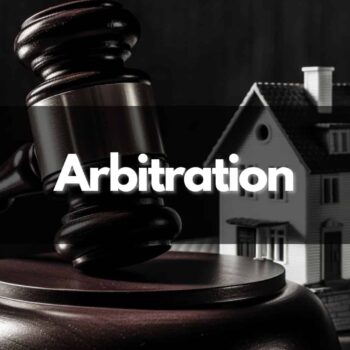 Arbitration in Real Estate: A Comprehensive Guide