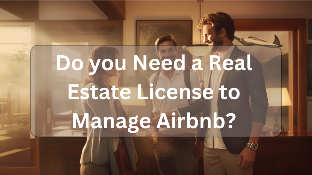 do you need a real estate license to manage Airbnb illustration