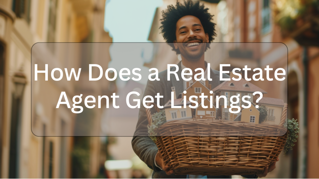 How Does a Real Estate Agent Get Listings Illustration