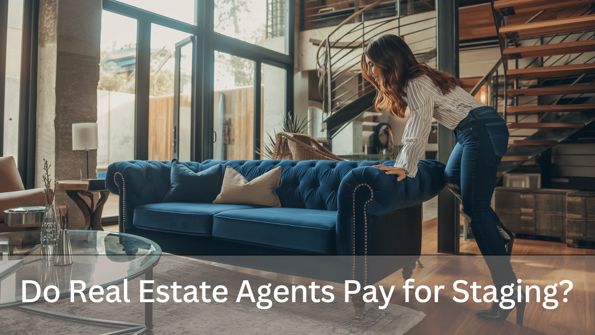 Do real estate agents pay for staging